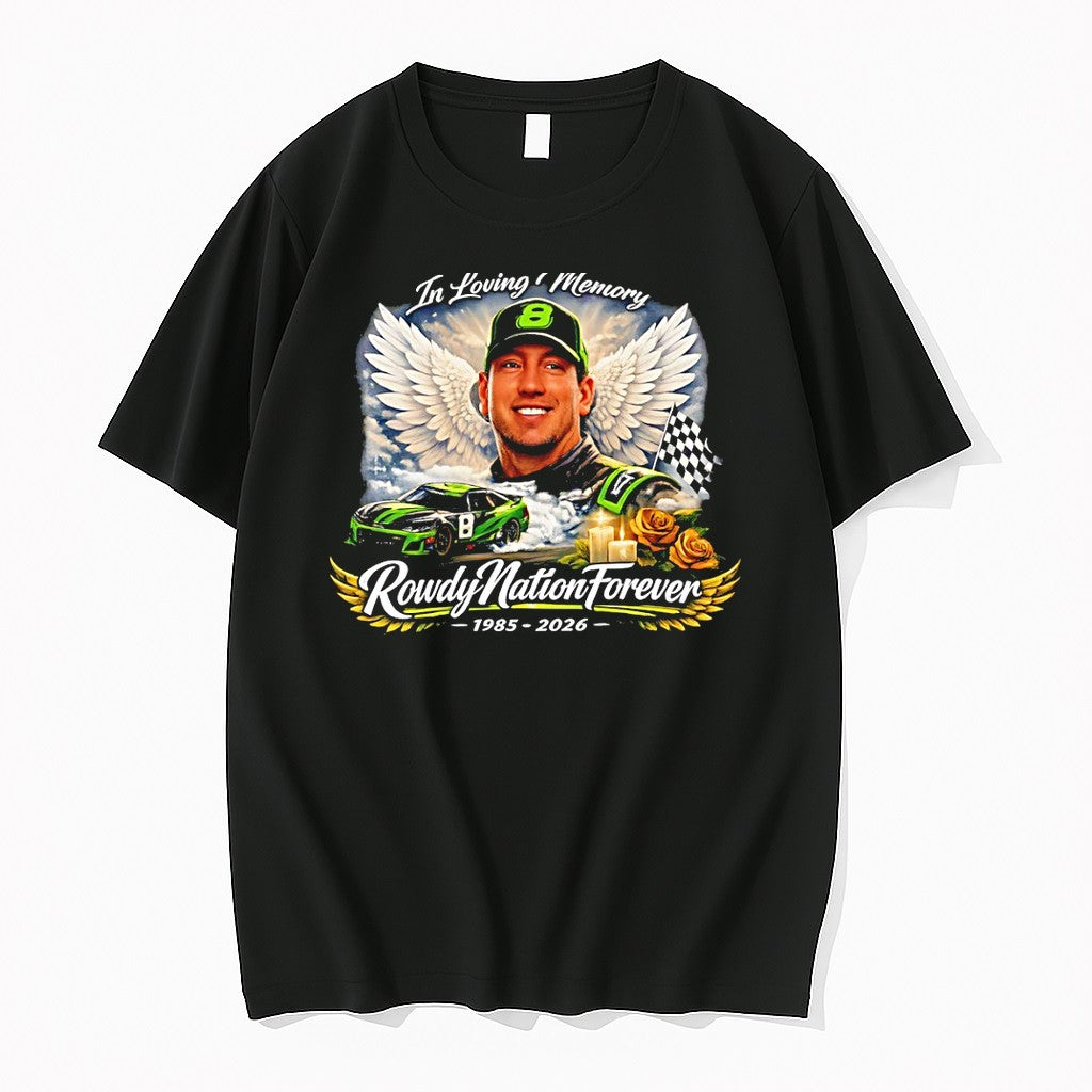 Original Rowdy Nation Forever Busch Graphic Nascar Racing In Loving Memorial Number 8 Tshirts