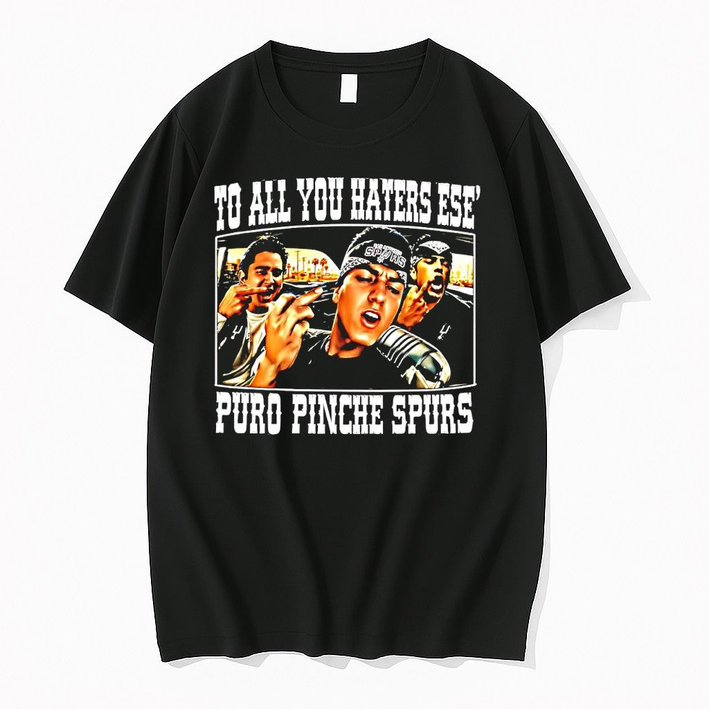 Original San Antonio Spurs To All You Haters Ese Puro Pinche Spurs Middle Finger Tshirts
