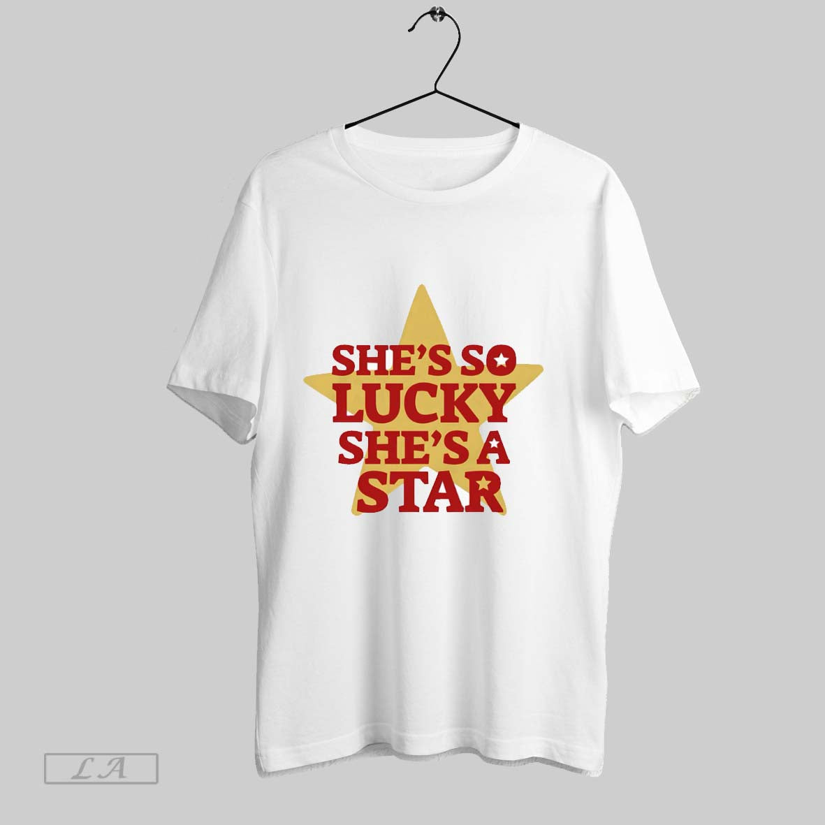 Original Shes So Lucky Shes A Star T Shirt