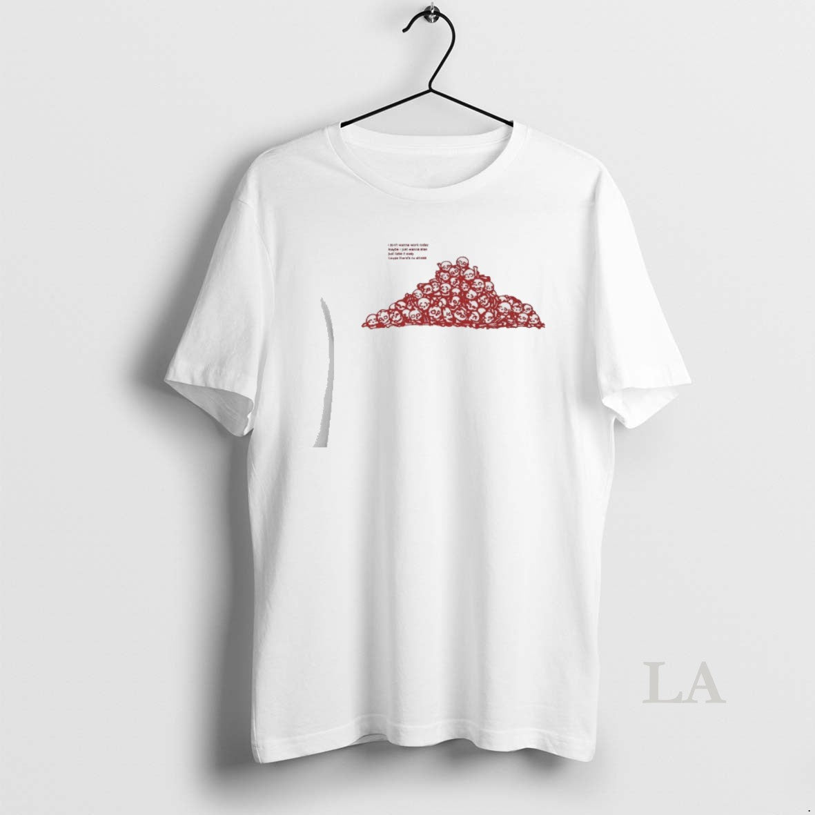 Original Skulls I Dont Wanna Work Today Maybe I Just Wanna Stay Just Take It T-Shirts, Hoodie, Sweatshirt