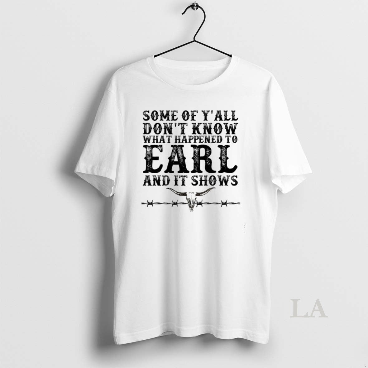 Original Some Of Yall Dont Know What Happened To Earl And It Shows T-Shirts, Hoodie, Sweatshirt | AU01DripNestTees.com