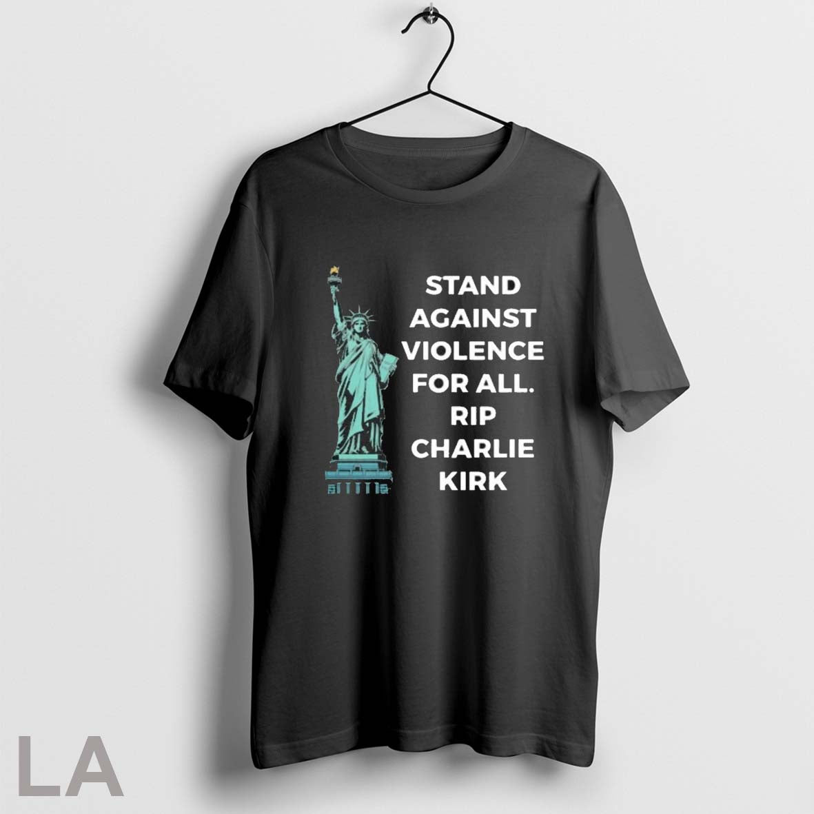 Original Stand Against Violence For All Rip Charlie Kirk