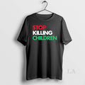 Original Stop Killing Children T-Shirts, Hoodie, Sweatshirt | AU01DripNestTees.com