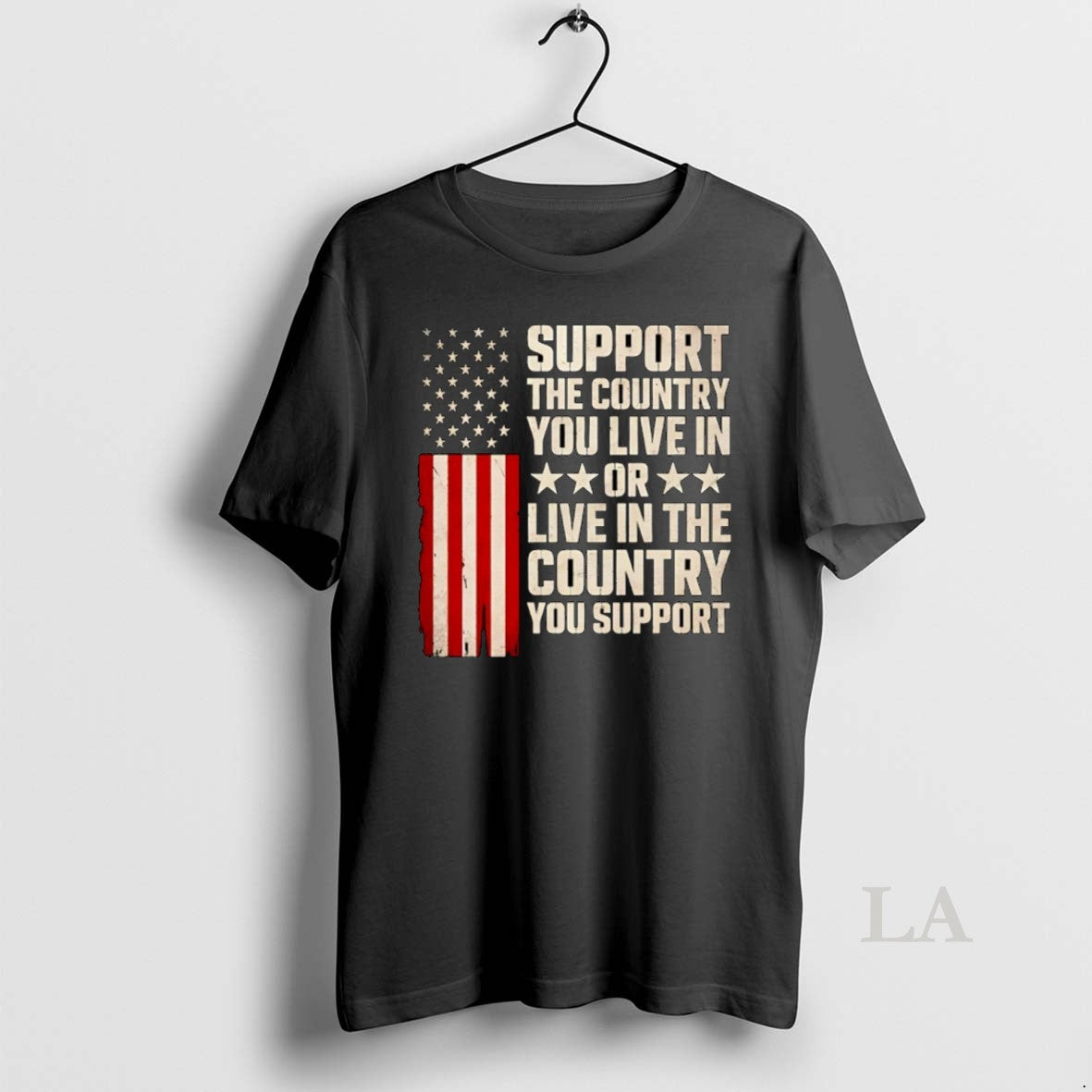 Original Support The Country You Live In Or Live In The Country T-Shirts, Hoodie, Sweatshirt | AU01DripNestTees.com