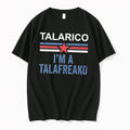 Original Talarico Im A Talafreako James Talarico 2026 Tee Tshirts Jpg