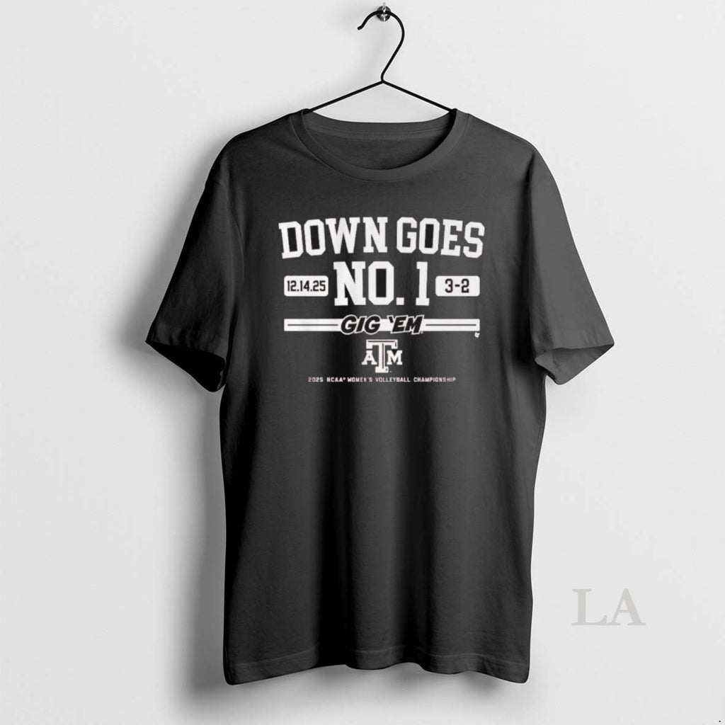 Original Texas Am Volleyball Down Goes No T-Shirts, Hoodie, Sweatshirt | AU01DripNestTees.com