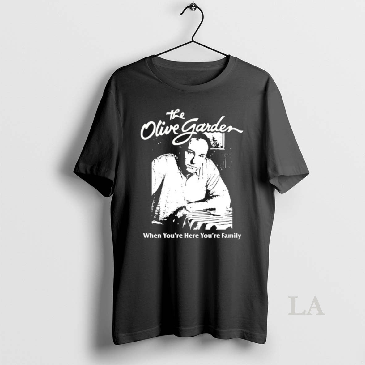 Original The Olive Gard When Youre Here Youre Family T-Shirts, Hoodie, Sweatshirt | AU01DripNestTees.com