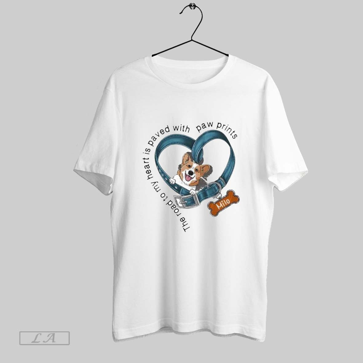Original The Road To My Heart Is Paved With Paw Prints Milo