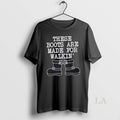 Original These Boots Are Made For Walkin Christmas T-Shirts, Hoodie, Sweatshirt | AU01DripNestTees.com