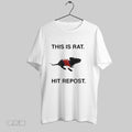 Original This Is Rat Hit Repost