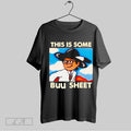 Original This Is Some Buu Sheet Shirt