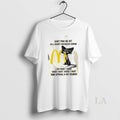 Original Tired Cat Dont Piss Me Off Im A Grumpy Mcdonalds Woman I Do What T-Shirts, Hoodie, Sweatshirt | AU01DripNestTees.com