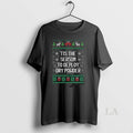 Original Tis The Season To Deploy Dry Power Ugly Christmas T-Shirts, Hoodie, Sweatshirt | AU01DripNestTees.com
