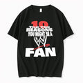 Original Top Ten Reasons You Might Be A Wwe Fan Tshirts Jpg