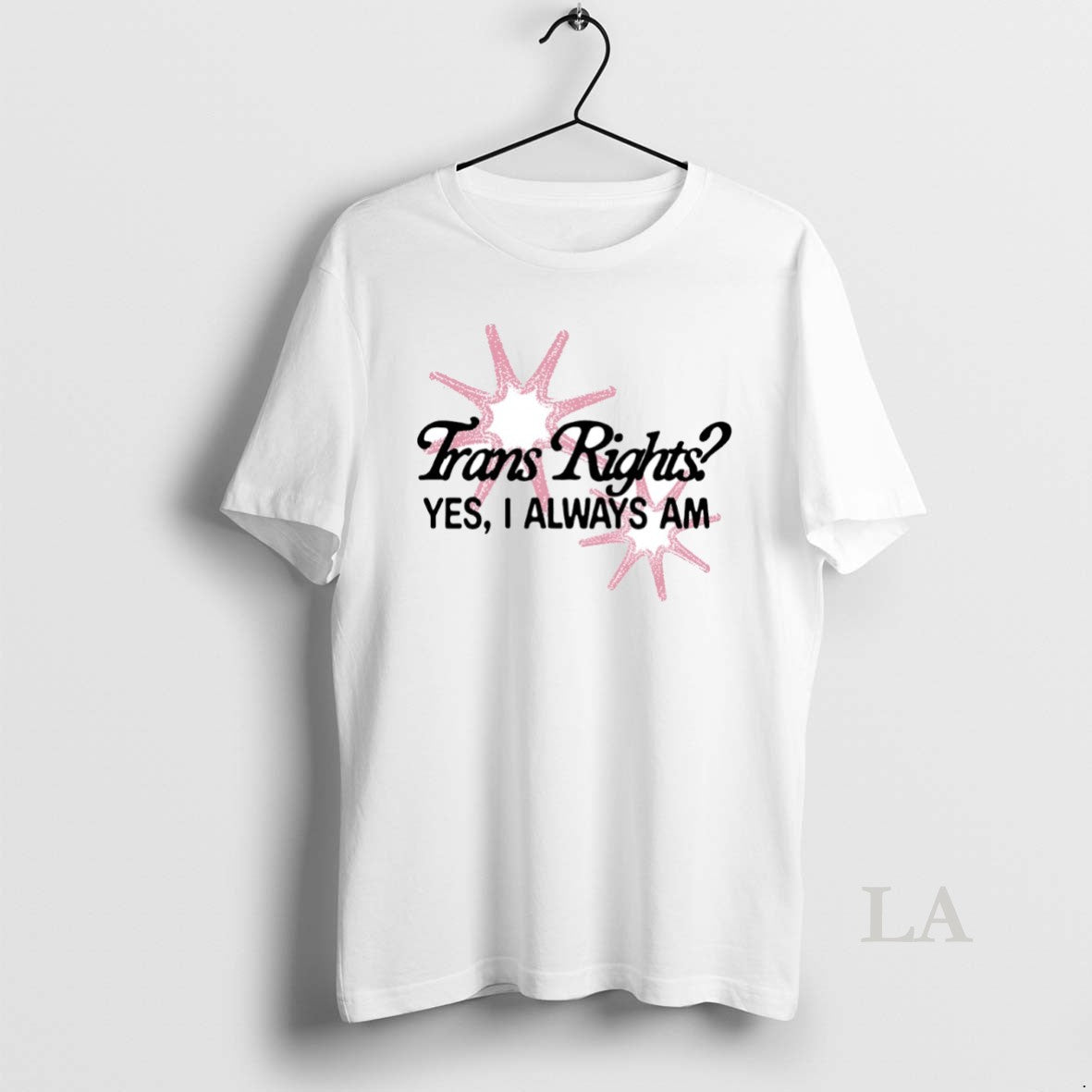 Original Trans Right Yes I Always Am Circle T-Shirts, Hoodie, Sweatshirt | AU01DripNestTees.com