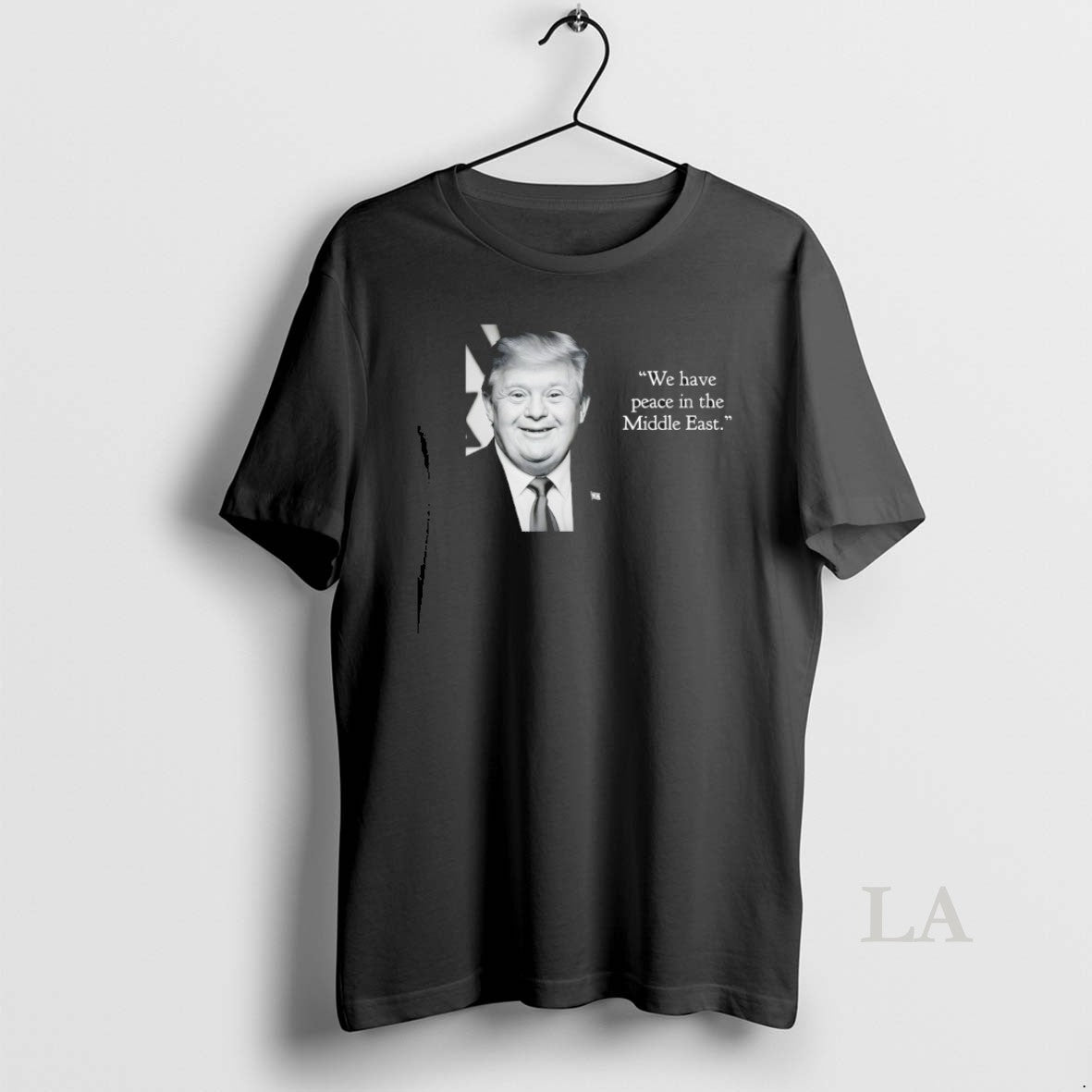 Original Trump Down Syndrome We Have Peace In The Middle East T-Shirts, Hoodie, Sweatshirt | AU01DripNestTees.com