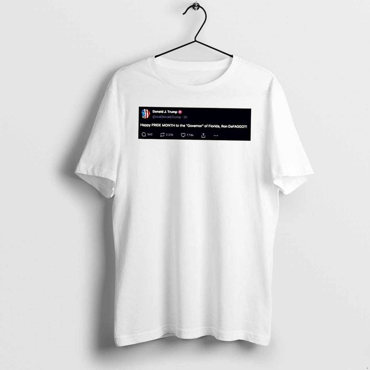 Original Trump Happy Pride Month To The Governor Of Florida Ron Defaggot Tee Tshirts