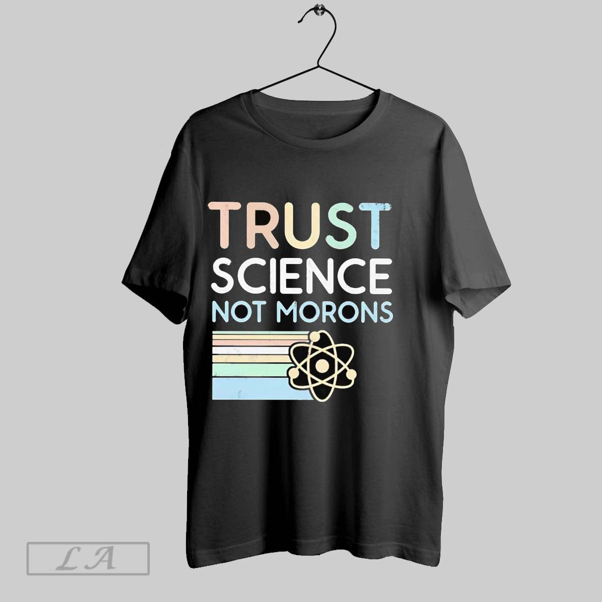Original Trust Science Not Morons Vintage Stripes