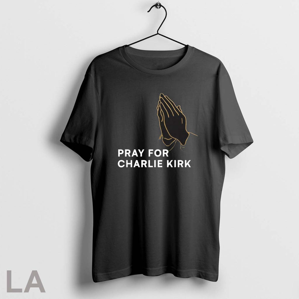Original We Pray For Charlie Kirk