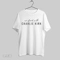 Original We Stand With Charlie Kirk