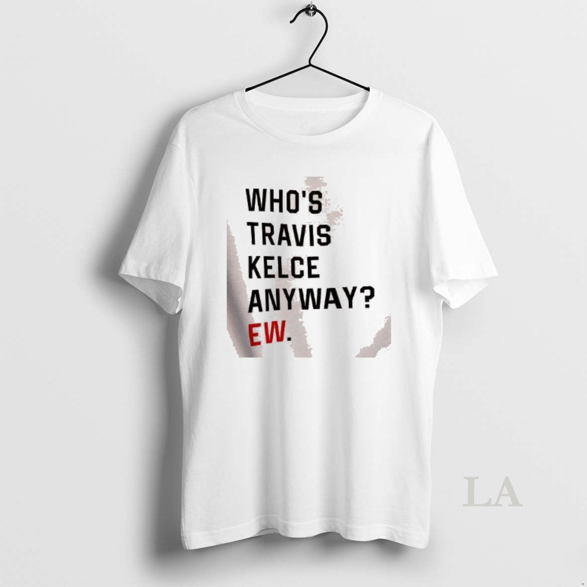 Original Whos Trevor Anyway Ew T-Shirts, Hoodie, Sweatshirt | AU01DripNestTees.com