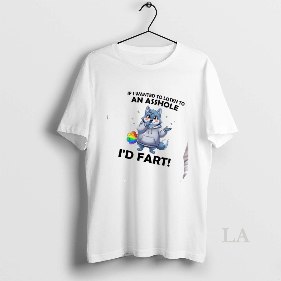 Original Wolf If I Wanted To Listen To An Asshole Id Fart T-Shirts, Hoodie, Sweatshirt | AU01DripNestTees.com