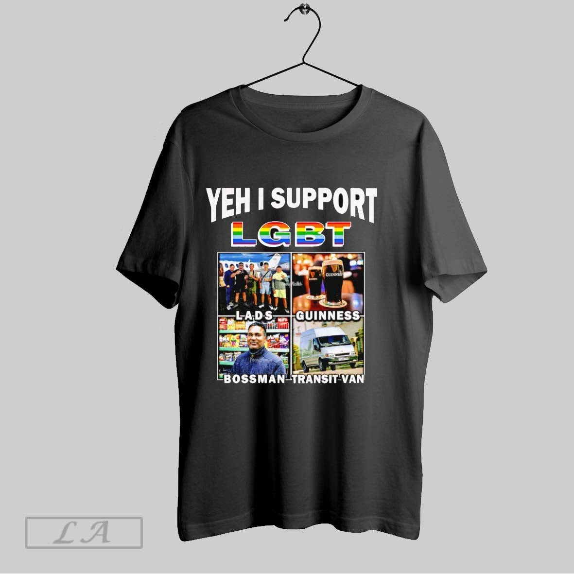 Original Yeh I Support Lgbt Lads Guinness Bossman Transit Van