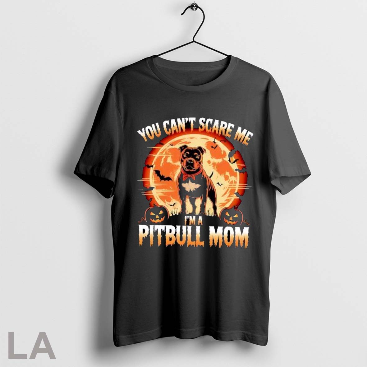Original You Cant Scare Me Im A Pitbull Mom Halloween