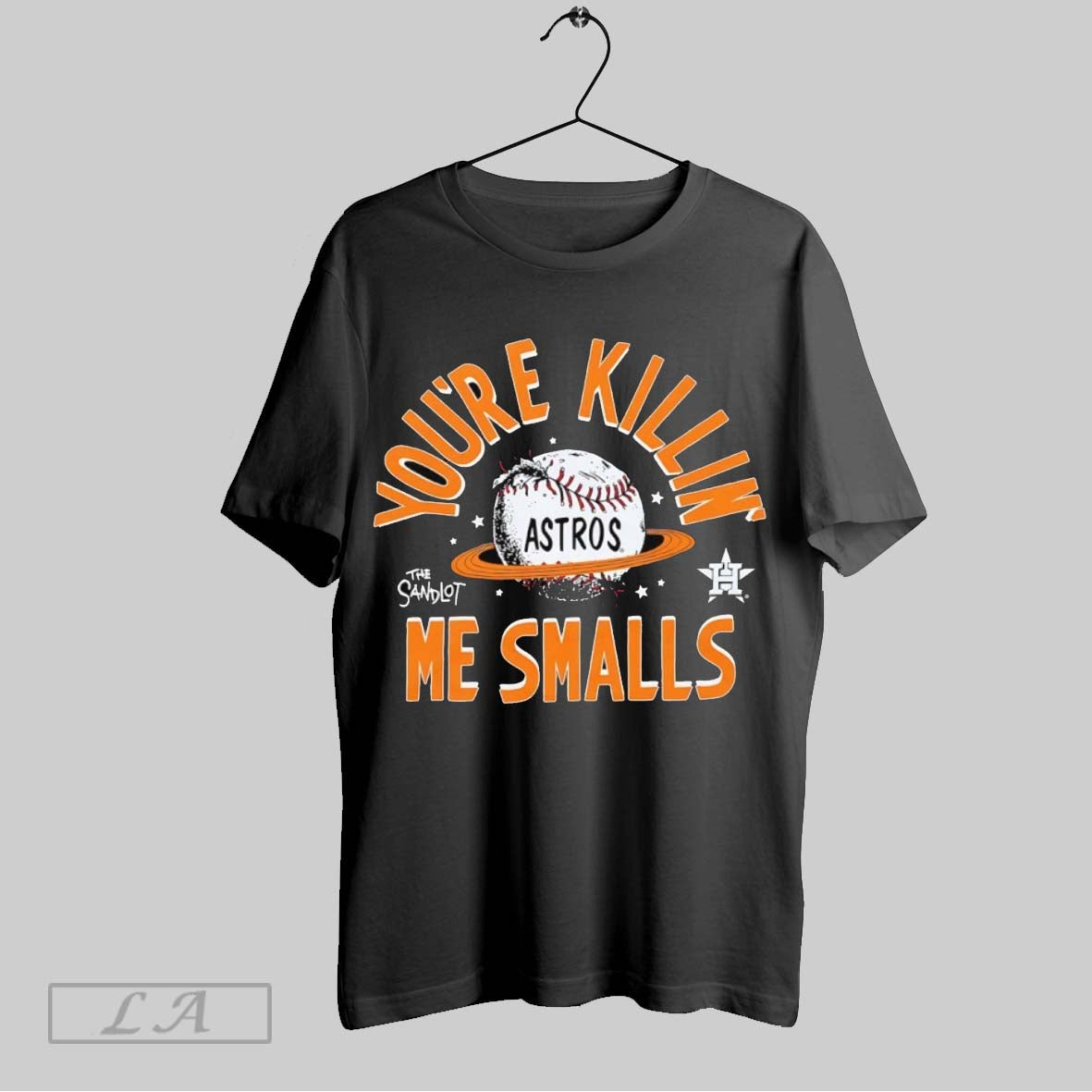 Original Youre Killin Me Smalls Houston Astros X The Sandlot