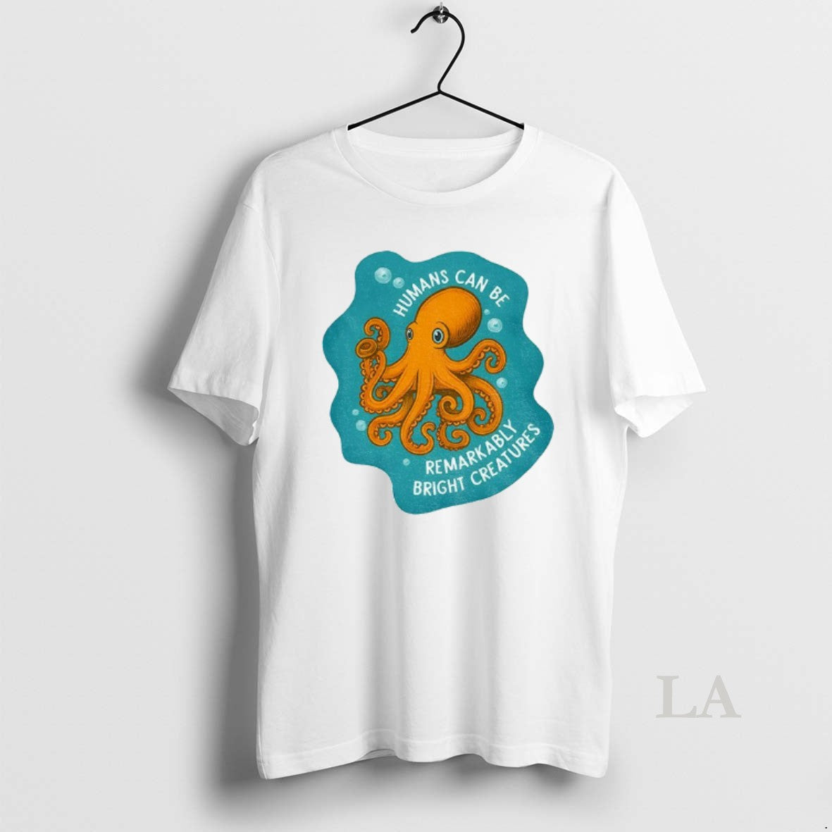 Original Octopus Humans Can Be Remarkably Bright Creatures T-Shirts, Hoodie, Sweatshirt | AU01DripNestTees.com