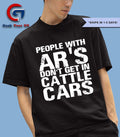 People with ar’s don’t get in cattle cars shirt