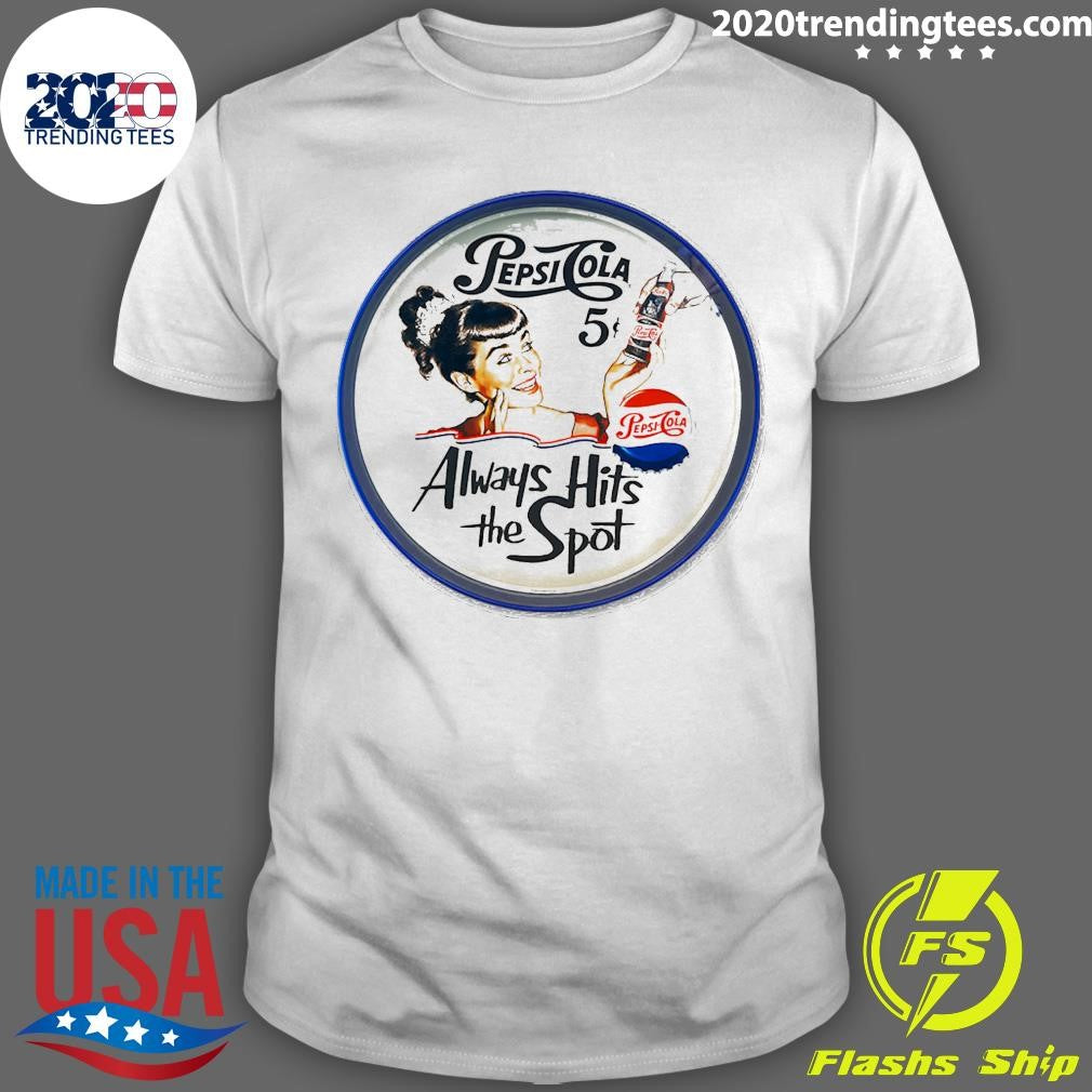 Pepsi-Cola Always Hits the Spot Retro Shirt