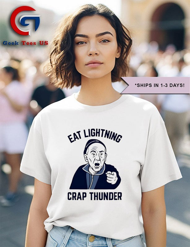 Philadelphia 76ers Eat Lightning Crap Thunder shirt