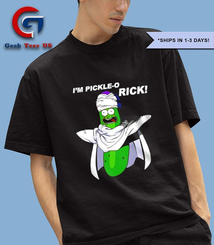 Piccolo Pickle Rick I’m Pickle-O Rick shirt
