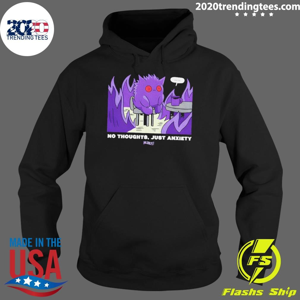 Pokemon Gengar No Thoughts Just Anxiety Shirt