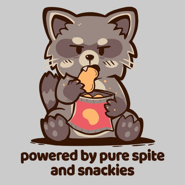 Powered By Pure Spite And Snackies