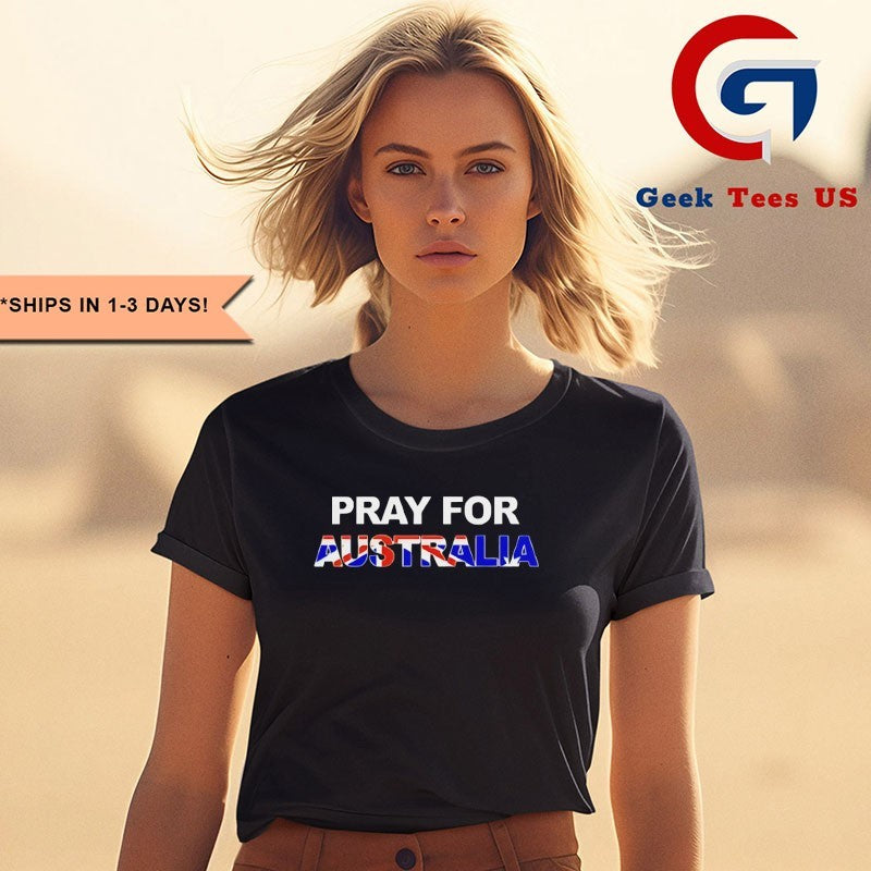 Pray For Australia shirt