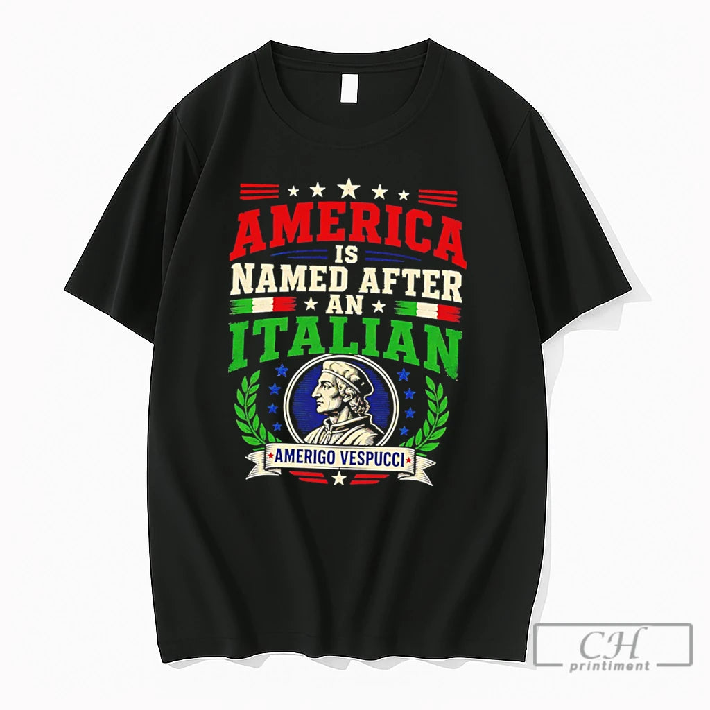 Premium America Is Named After An Italian Amerigo Vespucci Tee