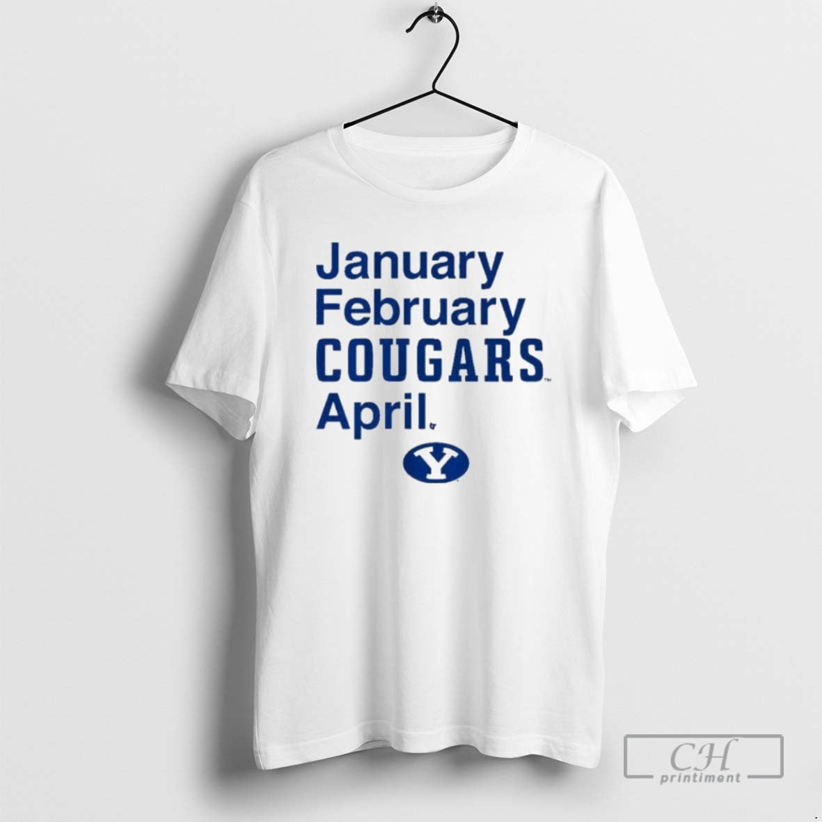 Premium Byu Cougars Basketball January February Cougars April Shirt Sweater Hoodie, Sweatshirt | AU01DripNestTees.com