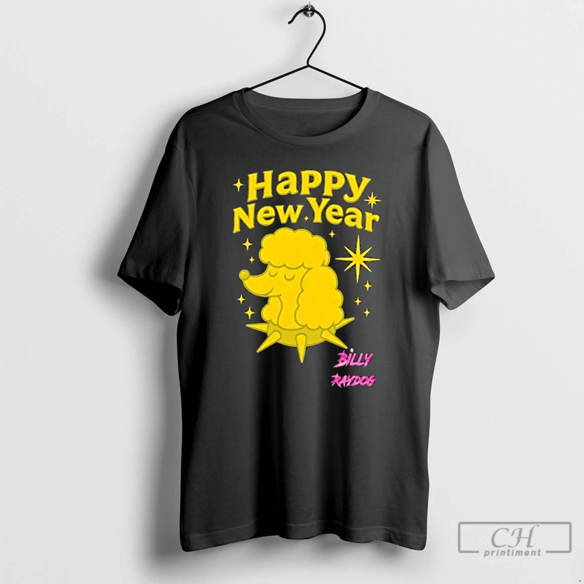 Premium Billy Raydog Happy New Year T-Shirts, Hoodie, Sweatshirt | AU01DripNestTees.com