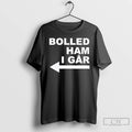 Premium Bolled Ham I Gar Arrow Points Left T-Shirts, Hoodie, Sweatshirt | AU01DripNestTees.com