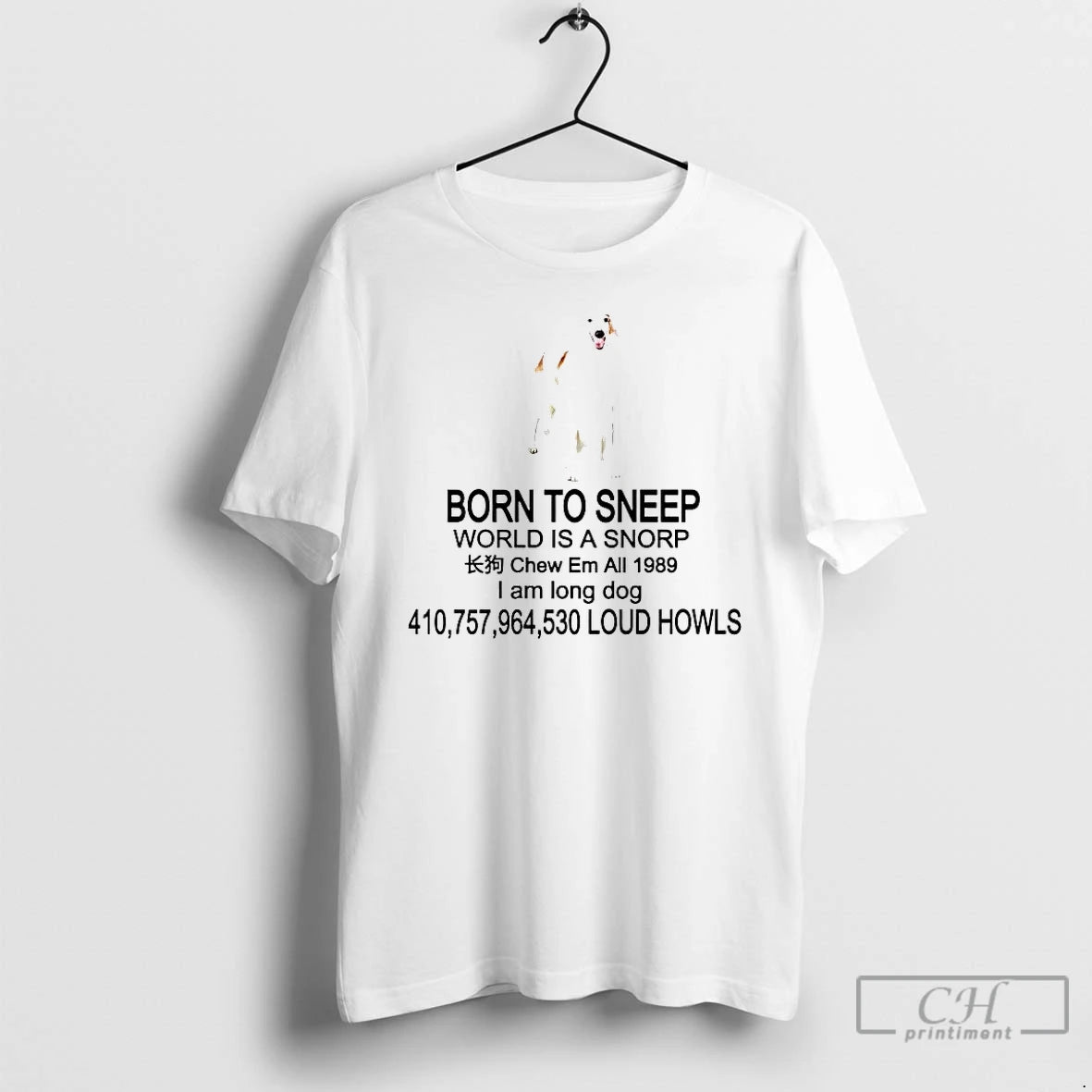 Premium Born To Sneep World Is A Snorp I Am Long Dog T Shirts Sweater Hoodie, Sweatshirt | AU01DripNestTees.com