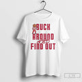 Premium Buck Around And Find Out Buckeyes Brutus Mascot Ohio T-Shirts, Hoodie, Sweatshirt | AU01DripNestTees.com