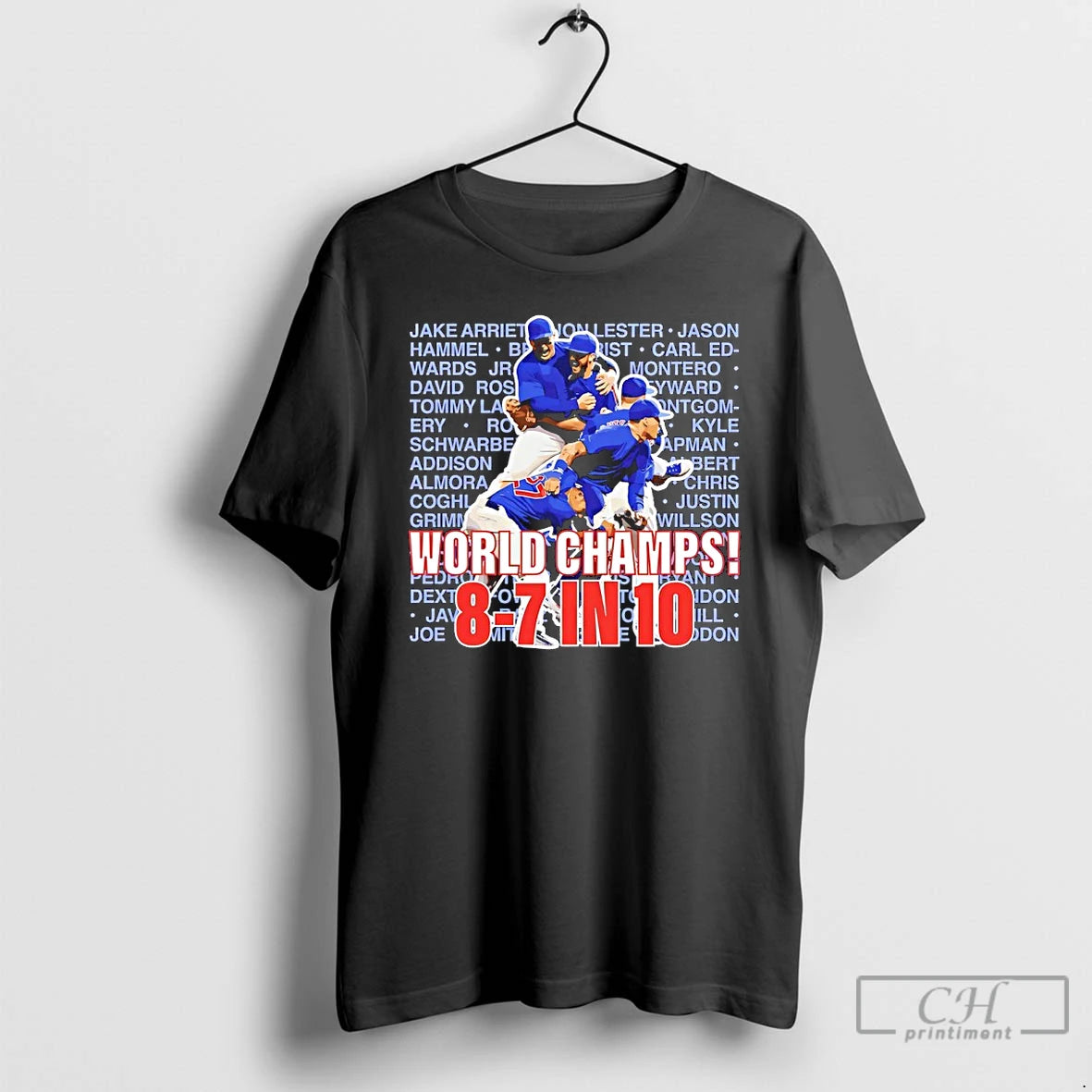 Premium Chicago Cubs World Champs 8 7 In 10 T-Shirts, Hoodie, Sweatshirt | AU01DripNestTees.com