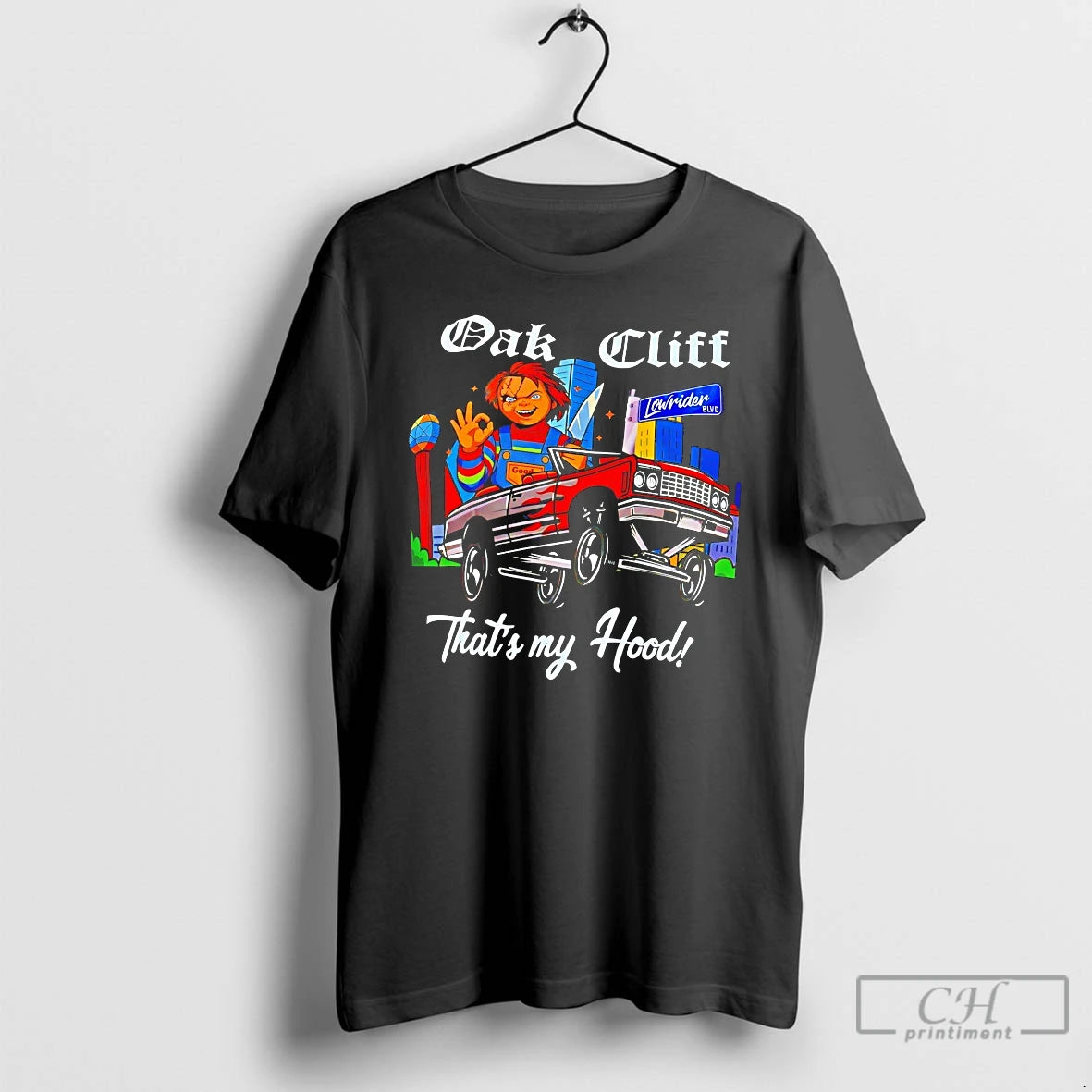 Premium Chucky Oak Cliff Thats My Hood T-Shirts, Hoodie, Sweatshirt | AU01DripNestTees.com