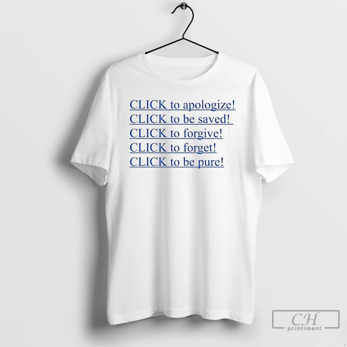 Premium Click To Apologize Click To Be Saved Click To Forgive T-Shirts, Hoodie, Sweatshirt | AU01DripNestTees.com