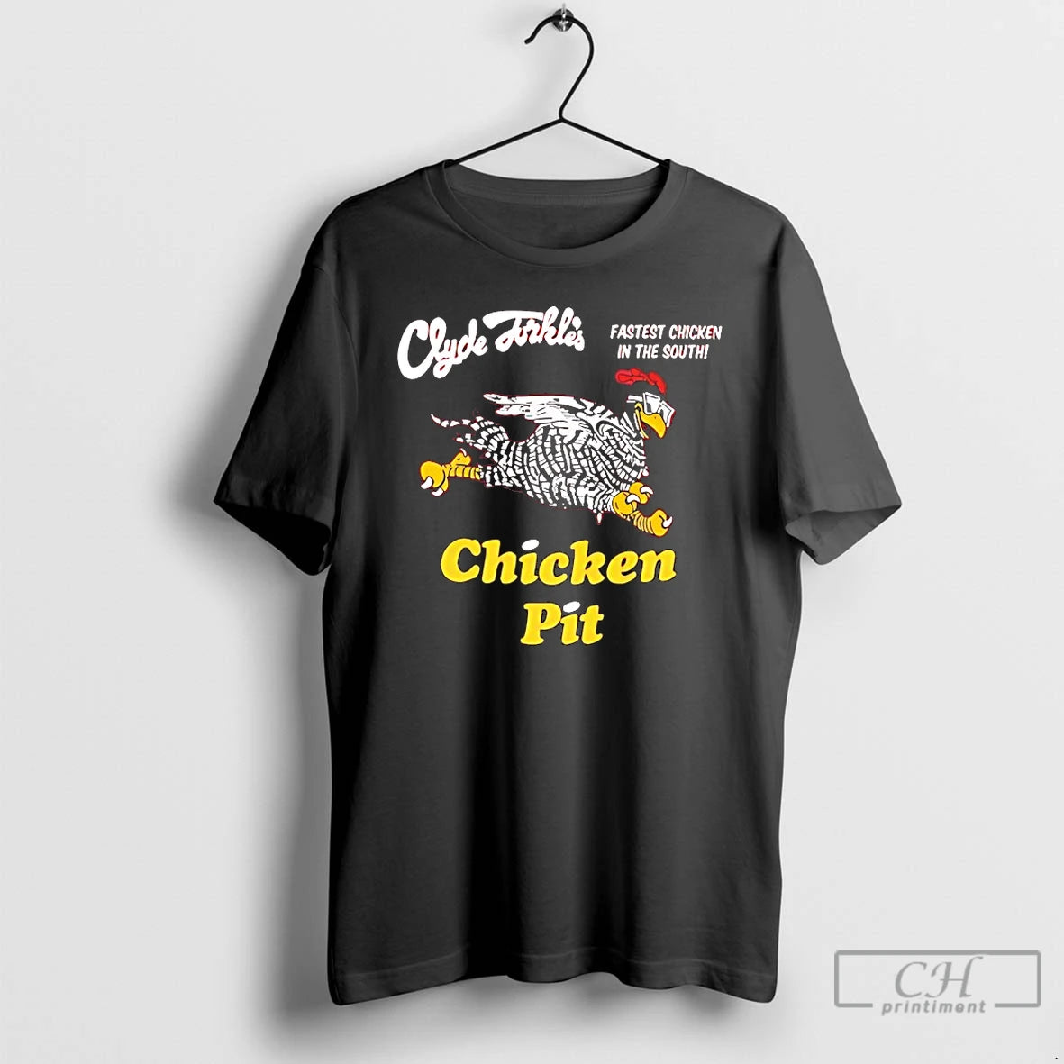 Premium Clyde Dikles Fastest Chicken In The South Chicken Pit T-Shirts, Hoodie, Sweatshirt | AU01DripNestTees.com