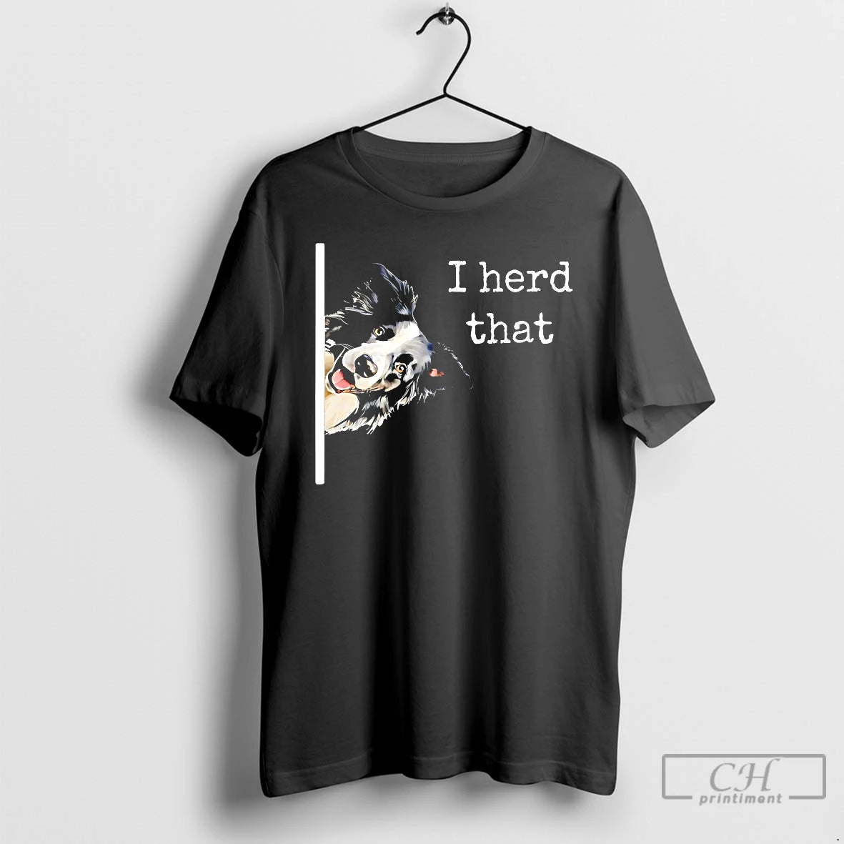 Premium Collie Dog I Herd That T-Shirts, Hoodie, Sweatshirt | AU01DripNestTees.com