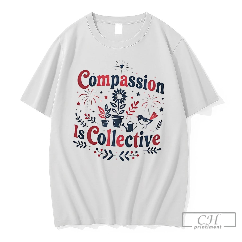 Premium Compassion Is Collective Progressive Statement