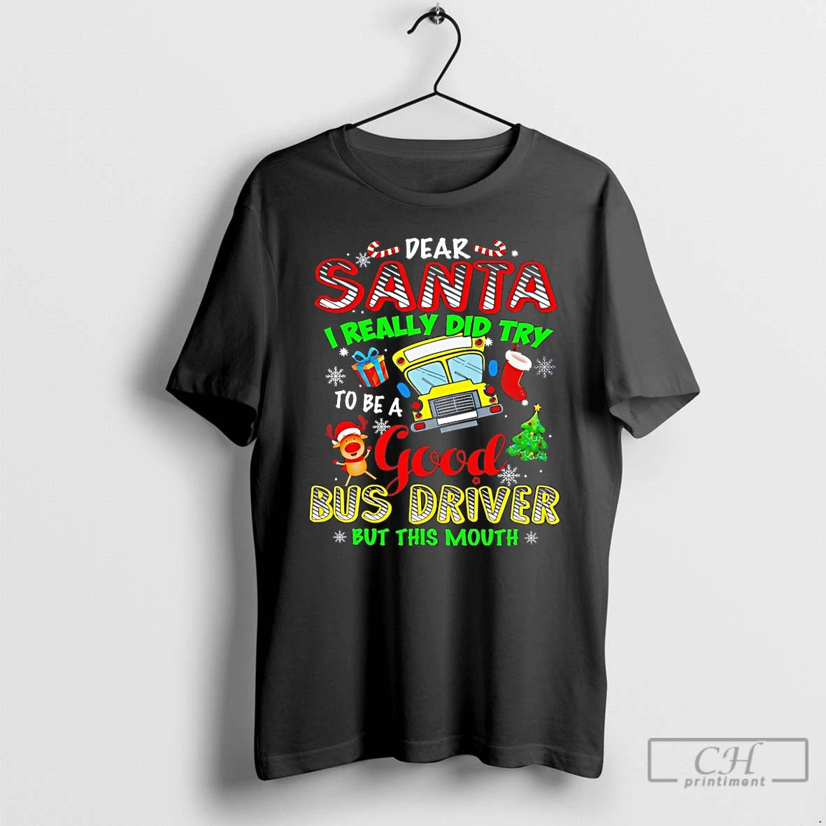 Premium Dear Santa I Really Did Try To Be A Good Bus Driver But This T-Shirts, Hoodie, Sweatshirt | AU01DripNestTees.com